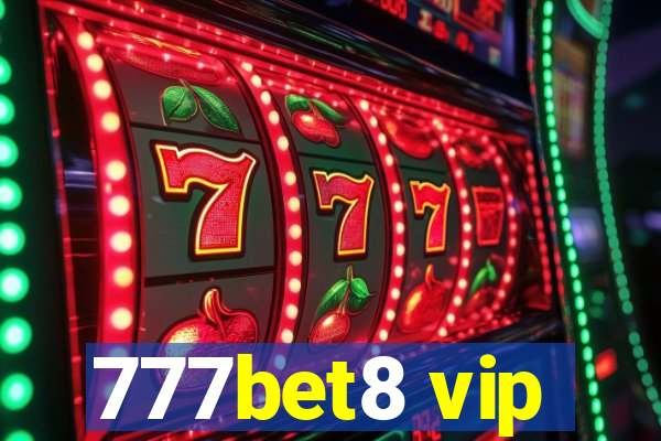 777bet8 vip